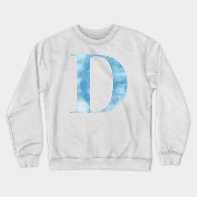 Clouds Blue Sky Initial Letter D Crewneck Sweatshirt by withpingu